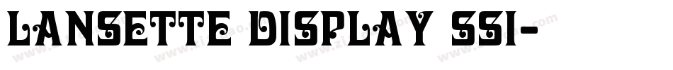 Lansette Display SSi字体转换